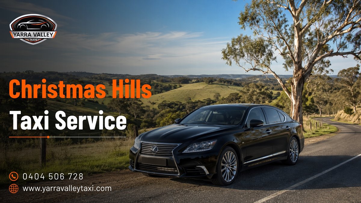 Christmas Hills Taxi Service — Yarra Valley Taxis