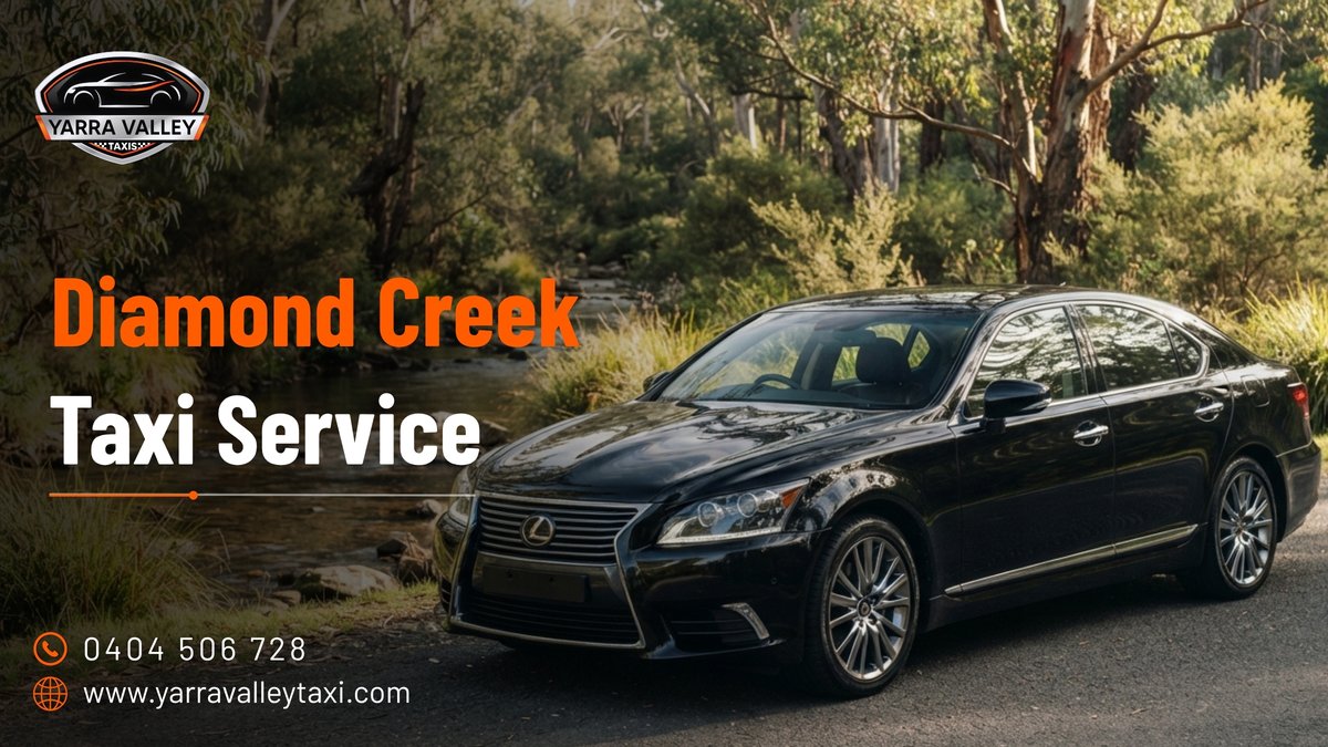 Diamond Creek Taxi Service — Yarra Valley Taxis
