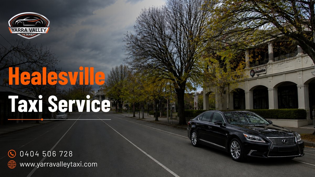 Healesville Taxi Service — Yarra Valley Taxis