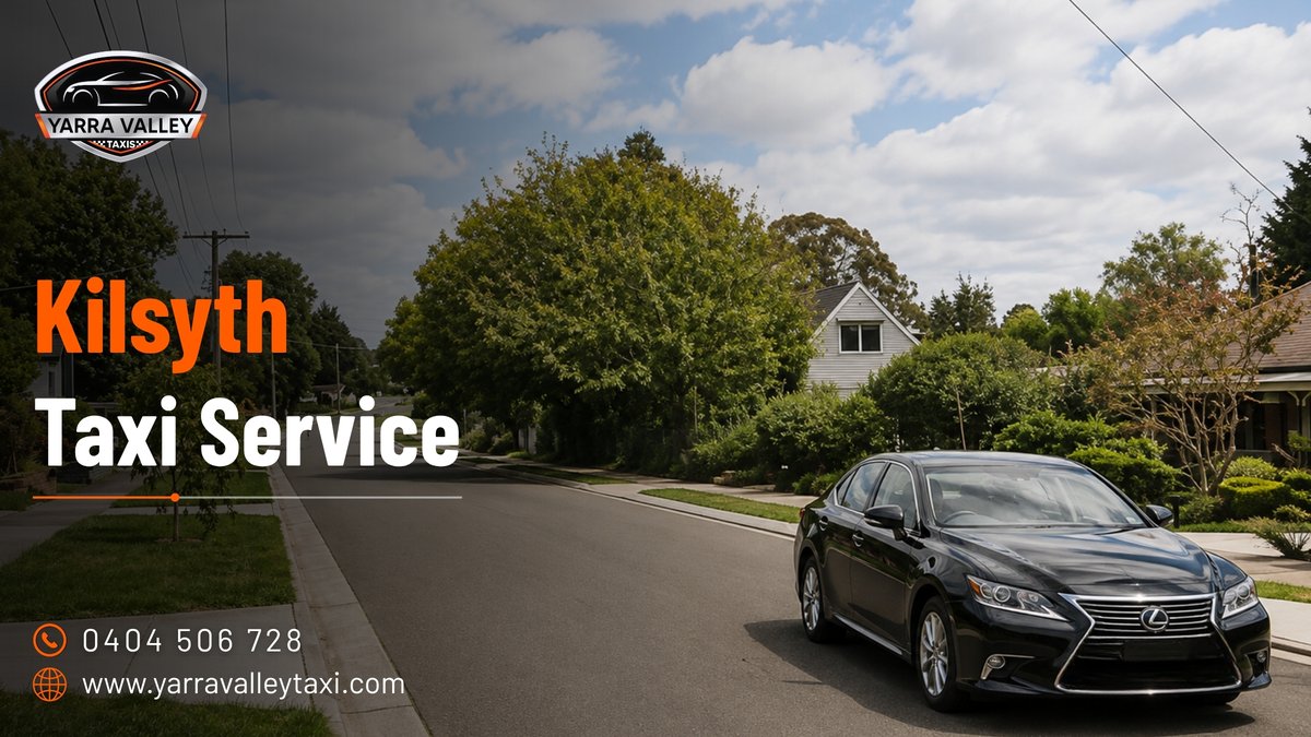 Kilsyth Taxi Service — Yarra Valley Taxis
