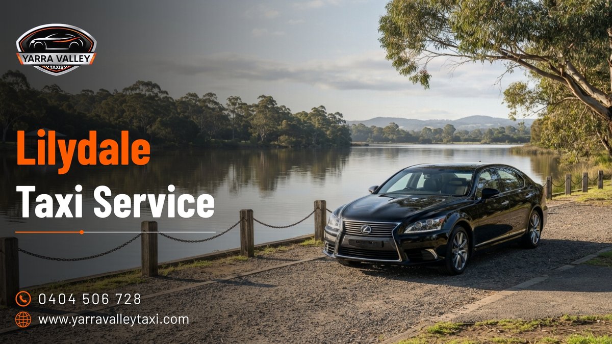 Lilydale Taxi Service — Yarra Valley Taxis