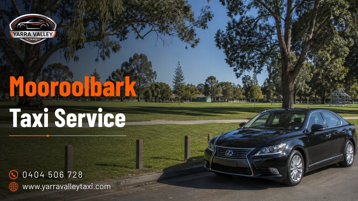 Mooroolbark Taxi Service — Yarra Valley Taxis