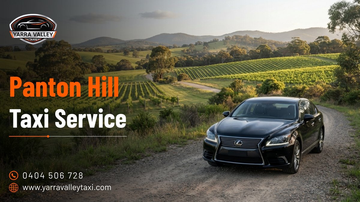 Panton Hill Taxi Service — Yarra Valley Taxis
