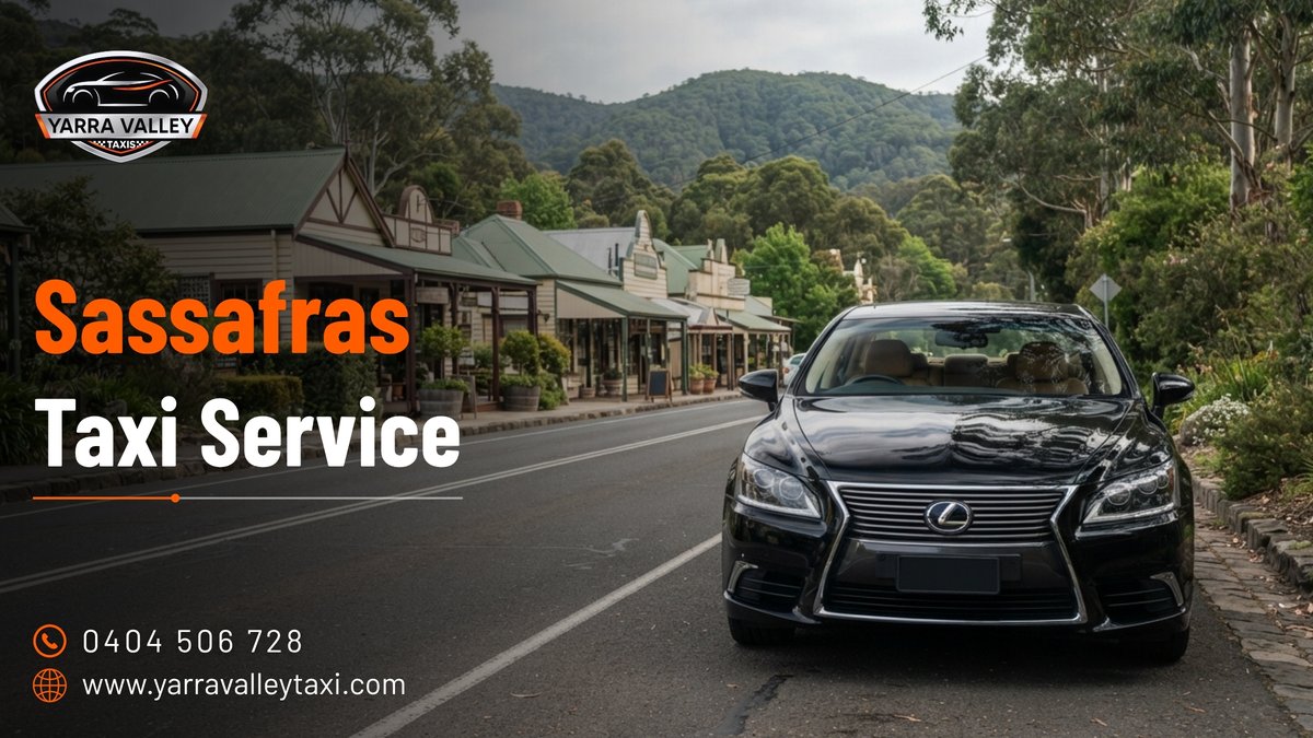 Sassafras Taxi Service — Yarra Valley Taxis