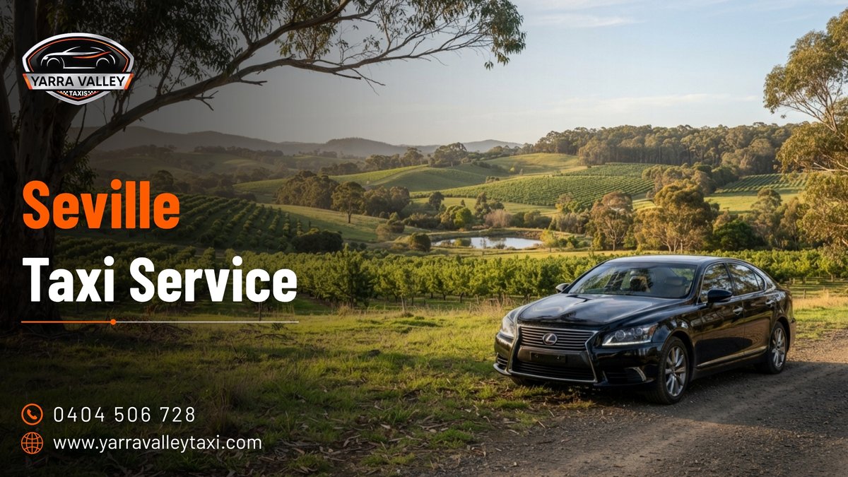 Seville Taxi Service — Yarra Valley Taxis