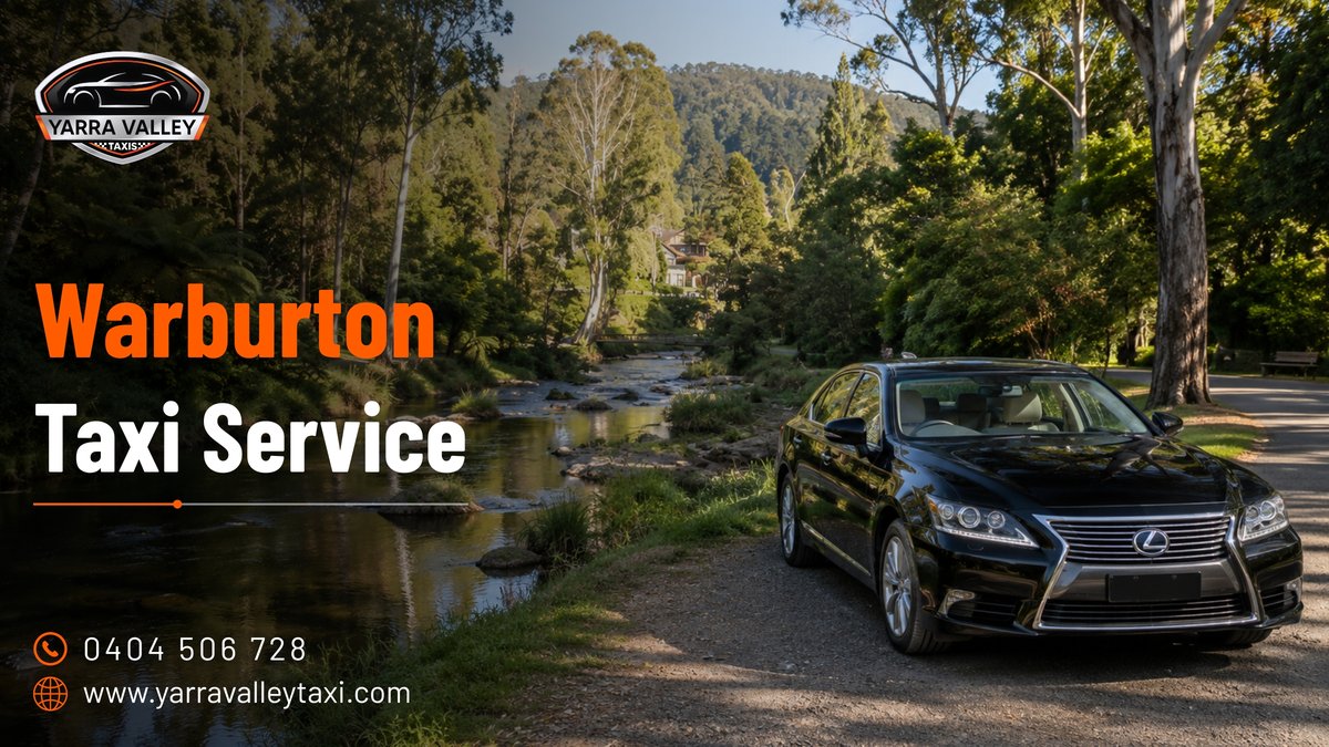 Warburton Taxi Service — Yarra Valley Taxis