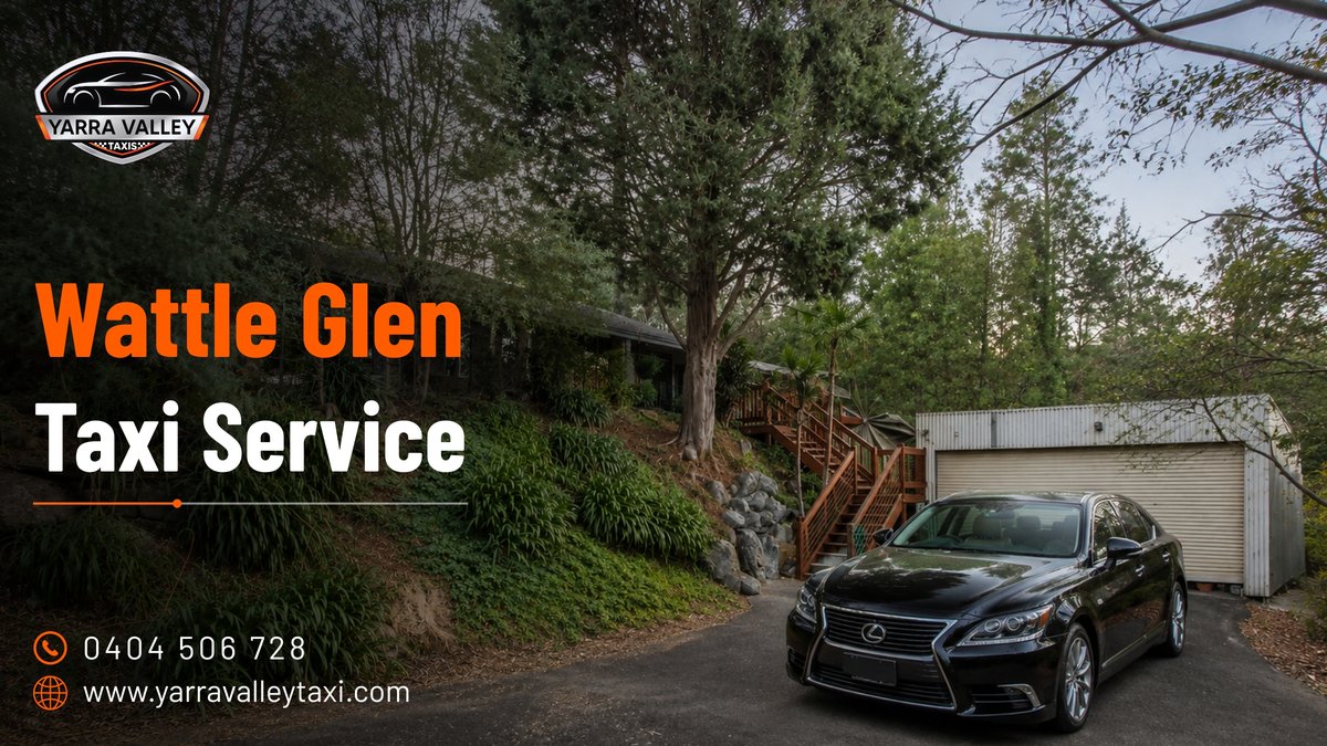 Wattle Glen Taxi Service — Yarra Valley Taxis