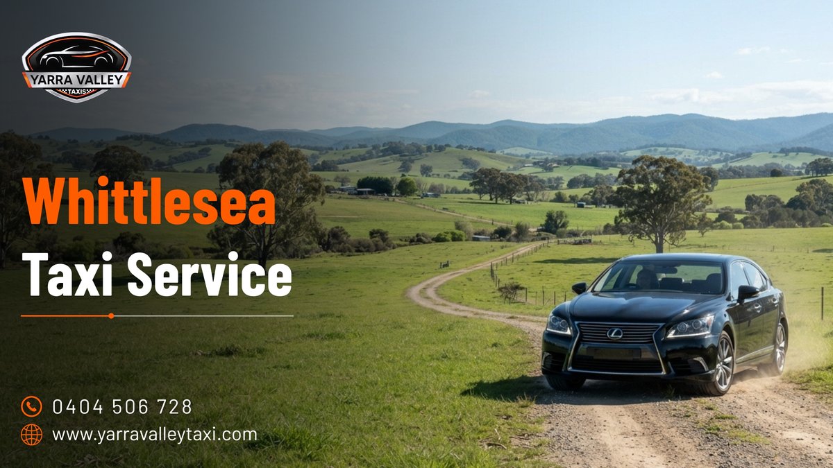 Whittlesea Taxi Service — Yarra Valley Taxis